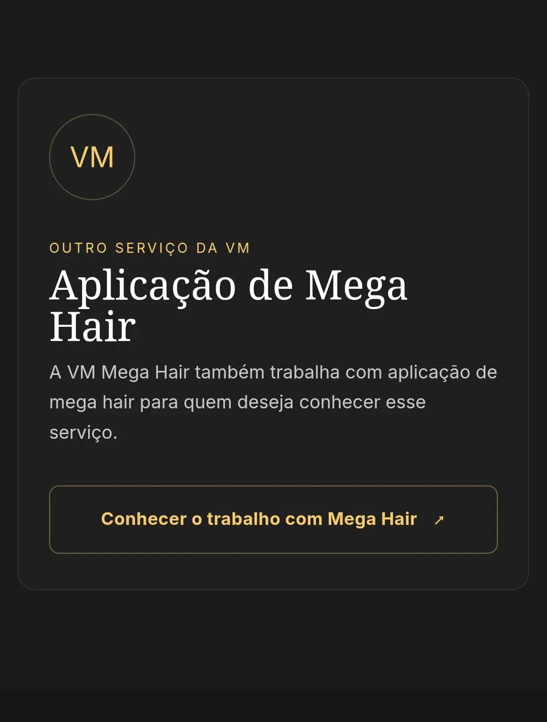 Apresentação do serviço de aplicação de mega hair da VM Mega Hair